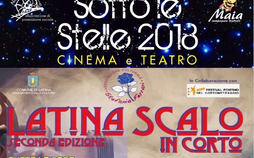 Sotto le Stelle e Latina Scalo in Corto, la proposta per l’estate allo Scalo