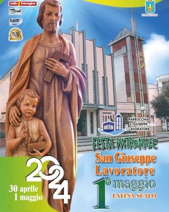 Festa patronale San Giuseppe Lavoratore – 1° maggio Latina Scalo 2024
