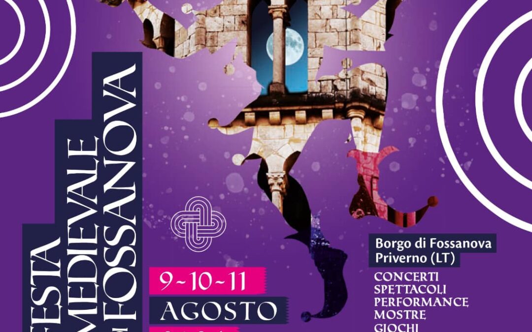 Fossanova: XXIV Edizione Della Festa Medievale | compagniadeilepini.it