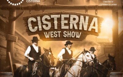 “CISTERNA”, IL MONDO “WESTERN” IN CITTÀ | Latinatu