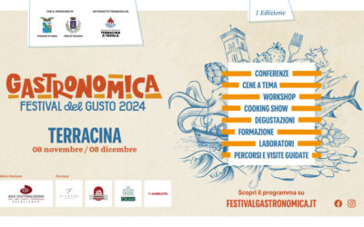 FESTIVAL DEL GUSTO A TERRACINA: UN MESE DI EVENTI | Latinatu